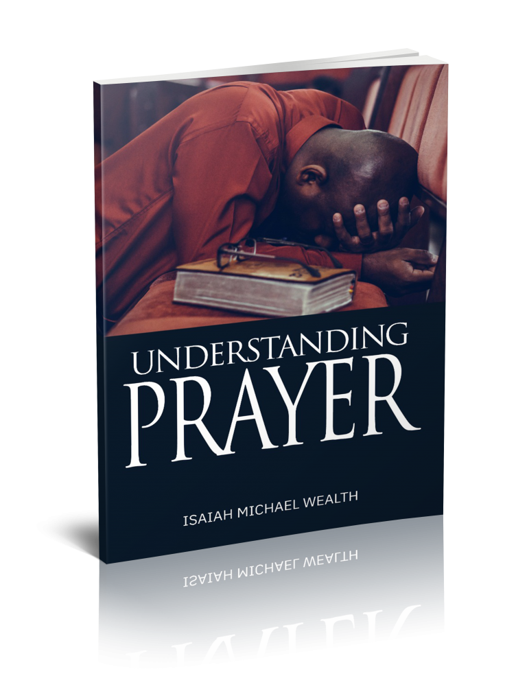 REVIVAL POST, UNDERSTANDING PRAYER, CHRISTIAN REVIVAL, PROPHET ISAIAH WEALTH